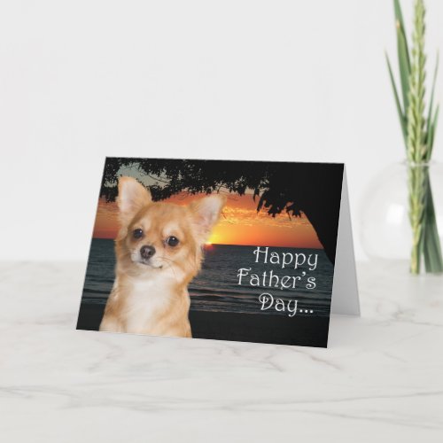 Chihuahua Fathers Day Card