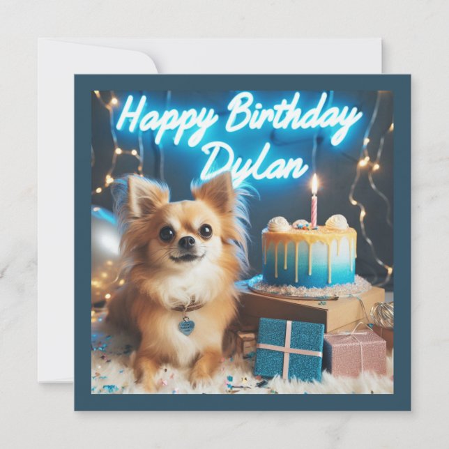 Chihuahua Flat Birthday Card Happy Birthday Dylan (Front)