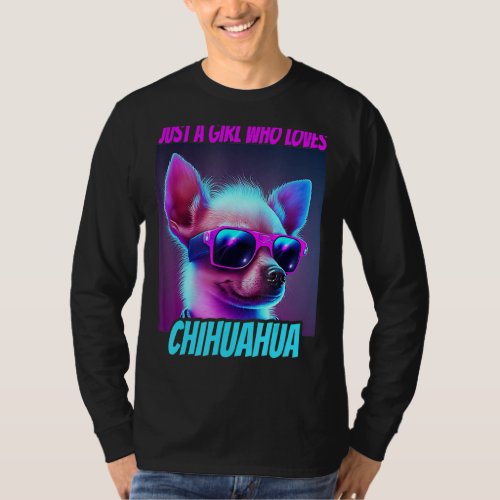 Chihuahua For Girls Kids Women Chihuahua T_Shirt