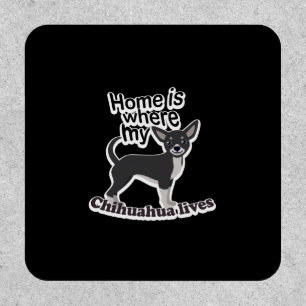 Chihuahua Home Patch