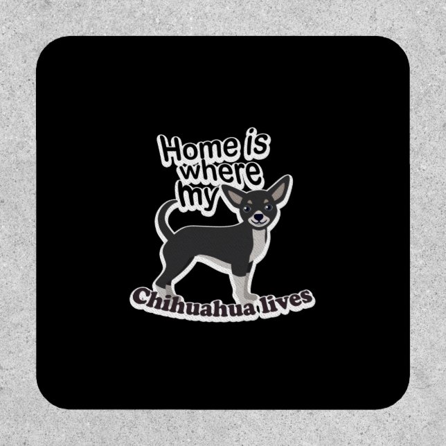 Chihuahua Home Patch (Front)