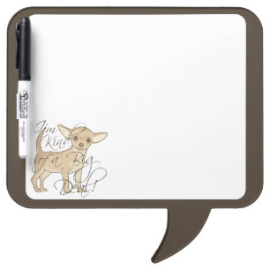 Chihuahua I'm Kind of a Big Deal Dry-Erase Board