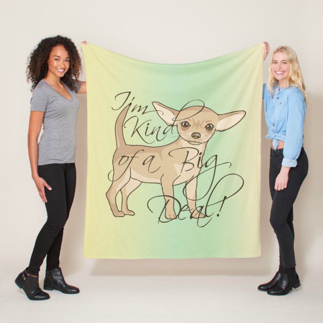 Chihuahua I'm Kind of a Big Deal Graphic Dog Fleece Blanket (In Situ)