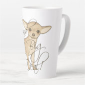 Chihuahua I'm Kind of a Big Deal Latte Mug (Right Angle)