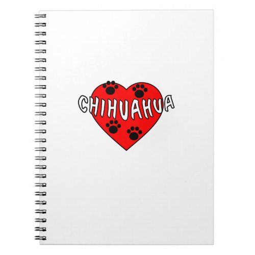 Chihuahua Love Notebook