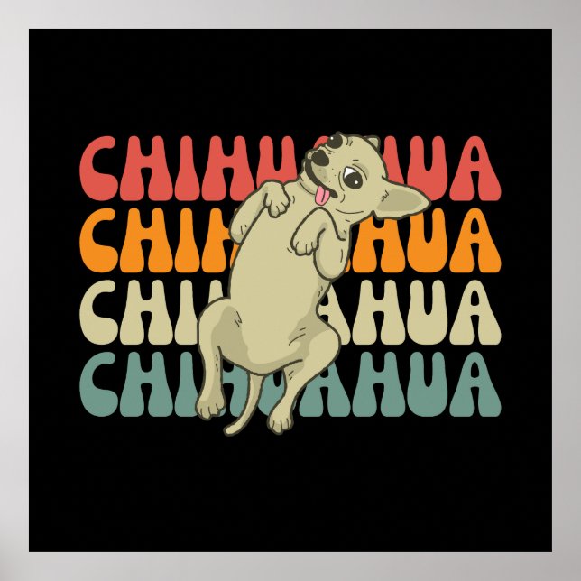 Chihuahua Lover Gift, Retro Cute Chihuahua Poster (Front)