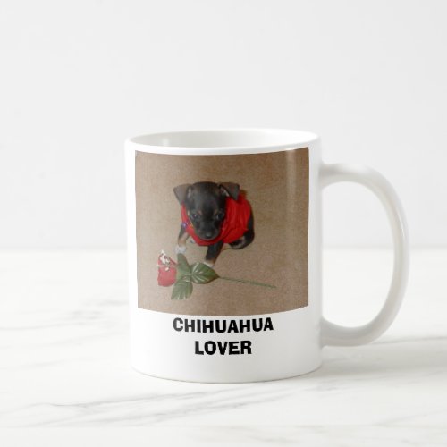 CHIHUAHUA LOVER MUG