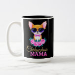 Chihuahua mama chihuahua dog mom mother&#39;s day gift Two-Tone coffee mug