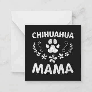 Chihuahua Mama Note Card