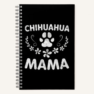 Chihuahua Mama Notebook