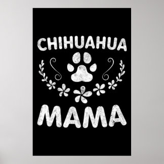 Chihuahua Mama Poster