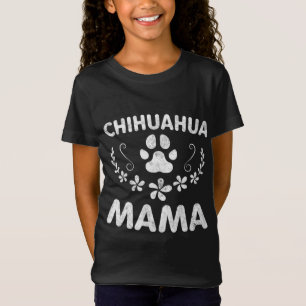 Chihuahua Mama T-Shirt