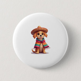 Chihuahua Mexico Cinco de Mayo Funny Dog (1) Button