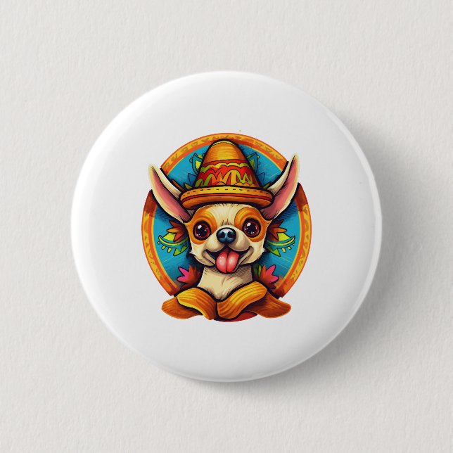 Chihuahua  Mexico  Cinco de Mayo  Funny Dog     Button (Front)