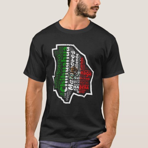 Chihuahua Mexico Mapa Bandera Mexicana State T_Shirt