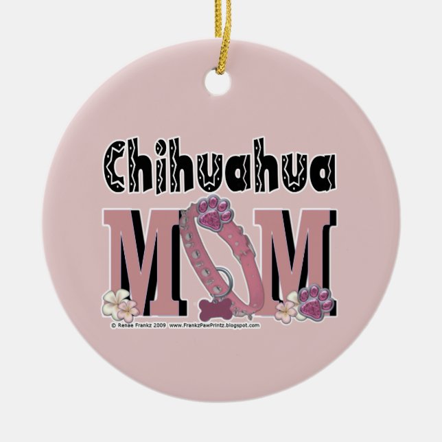 Chihuahua MOM Ceramic Ornament (Front)