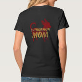 Chihuahua Mom Distressed Vintage Style T-Shirt (Back)
