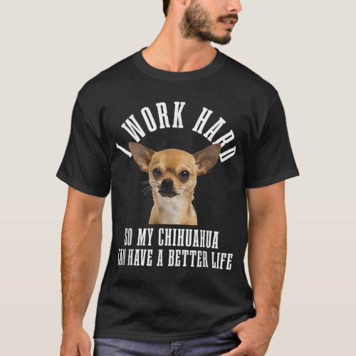 Chihuahua Mom Dog Dad Funny Chihuahua T_Shirt