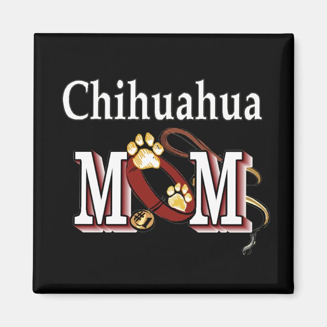 chihuahua mom Magnet (Front)