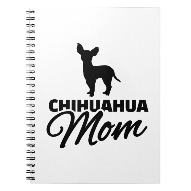 Chihuahua Mom Notebook (Front)