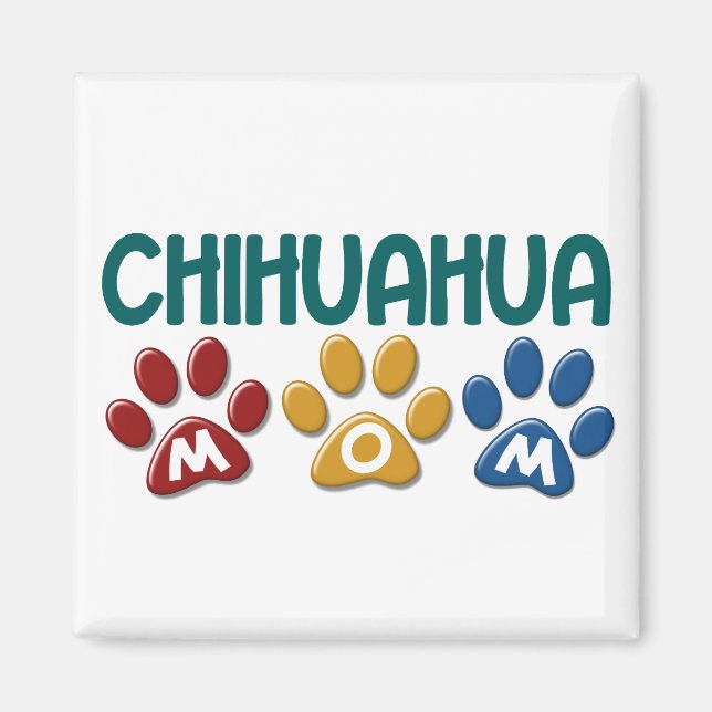 CHIHUAHUA Mom Paw Print 1 Magnet (Front)