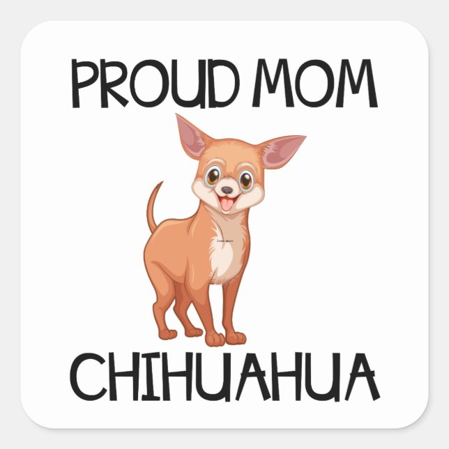 Chihuahua Mom Puppy Dog Puppies Cartoon Chiwawa Square Sticker (Front)