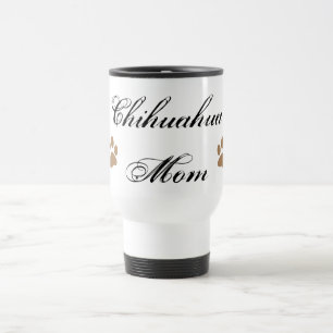 Chihuahua Mom Script w/ Pawprints Travel Mug