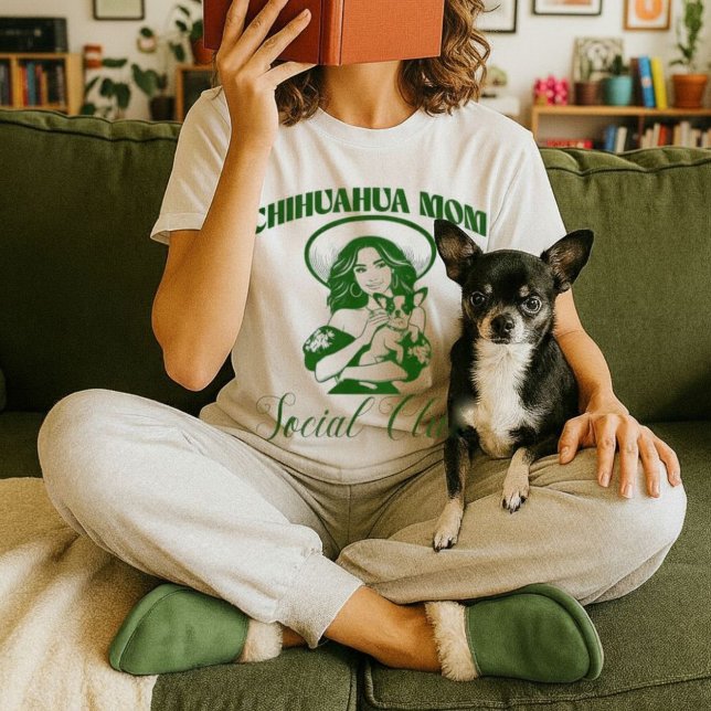 Chihuahua Mom Social Club Women Dog Lover T-Shirt (Chihuahua Mom Social Club Women Dog Lover T-Shirt.)