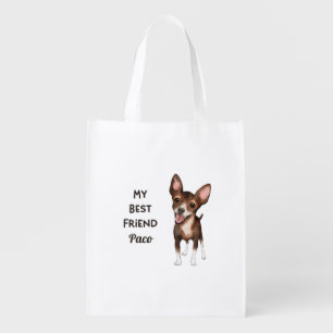 Chihuahua My Best Friend Custom Pet Name  Grocery Bag