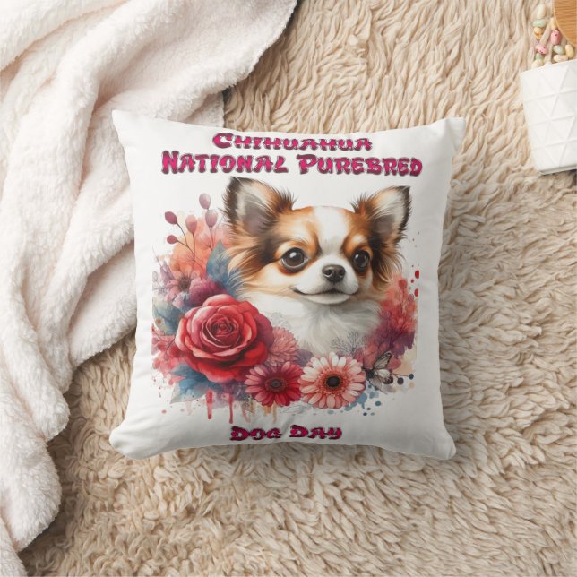 Chihuahua National Purebred Dog Day Celebration Throw Pillow (Blanket)