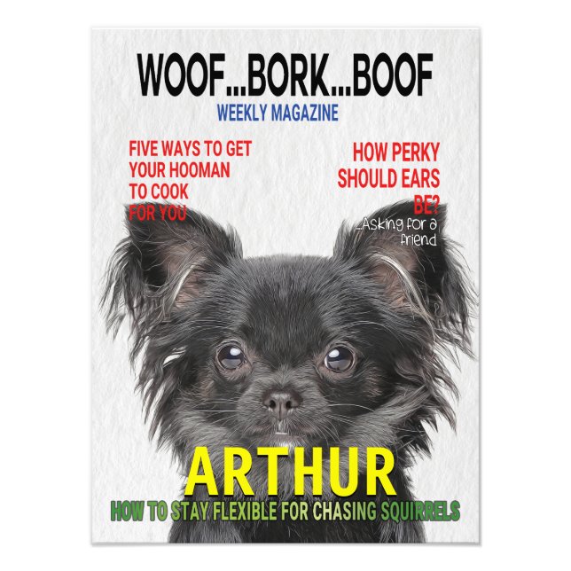 Chihuahua Parody Magazine Cover Photo Print (Front)