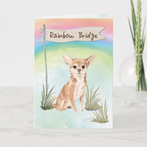 Chihuahua Pet Sympathy Over Rainbow Bridge Card