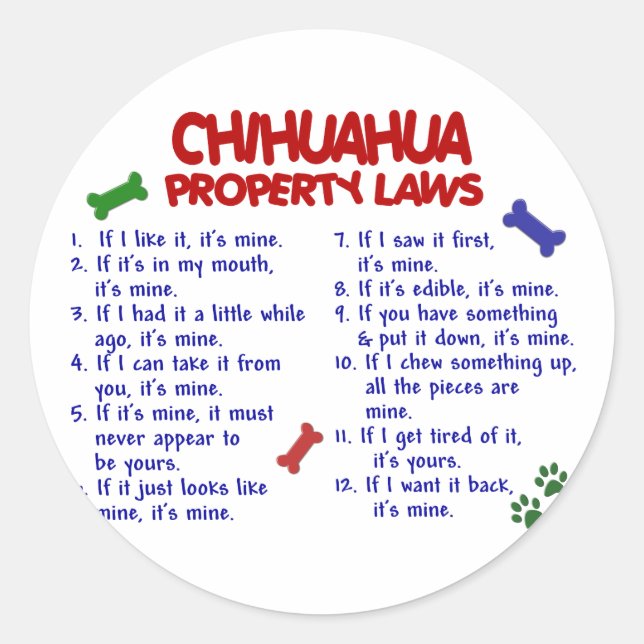 CHIHUAHUA Property Laws 2 Classic Round Sticker (Front)