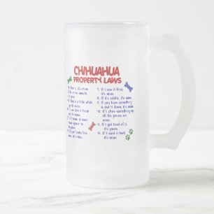 CHIHUAHUA Property Laws 2 Frosted Glass Beer Mug