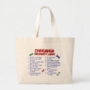 CHIHUAHUA Property Laws 2 Large Tote Bag