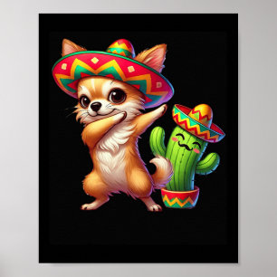 Chihuahua Sombrero Cinco De Mayo Mexican Cactus Ki Poster