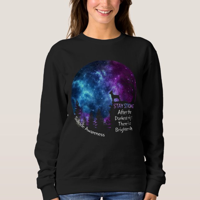 Chihuahua Suicide Awareness Strong Dog Owners Sweatshirt (Front)