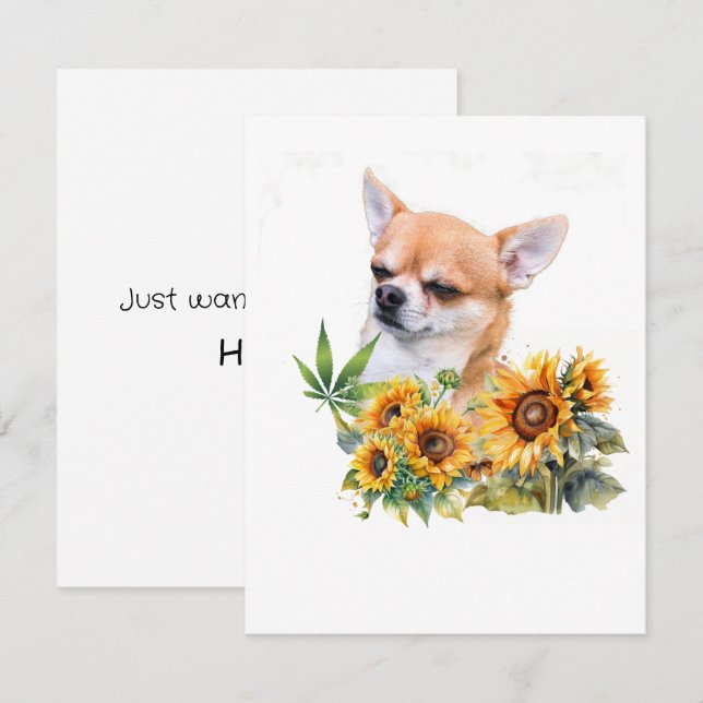 Chihuahua Sunflowers Just Saying Hi Greeting Card (Front/Back)