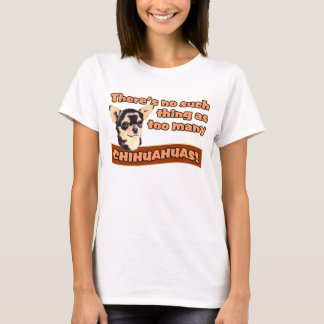 CHIHUAHUAS T-Shirt