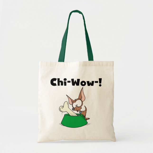 Chihuhua Chi-Wow T-shirts and Gifts Tote Bag (Front)