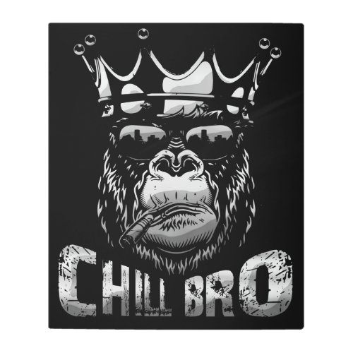 Chil Bro Monkey Gorilla Funny Monkey  Design Metal Print