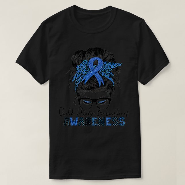 Child Abuse Prevention awareness messy hair bun  T-Shirt (Design Front)