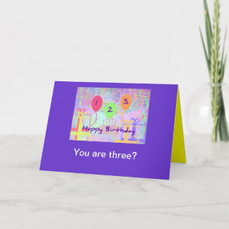 Child Birthday Three Years Old - Happy Birthday! Card