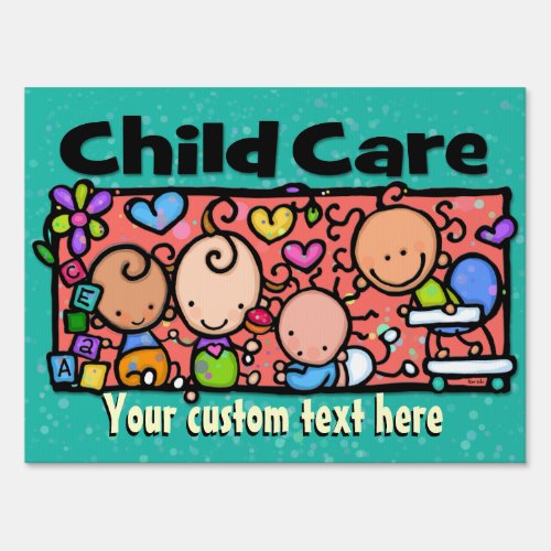 Child Care Day Care Advertising Customizable Yard Sign