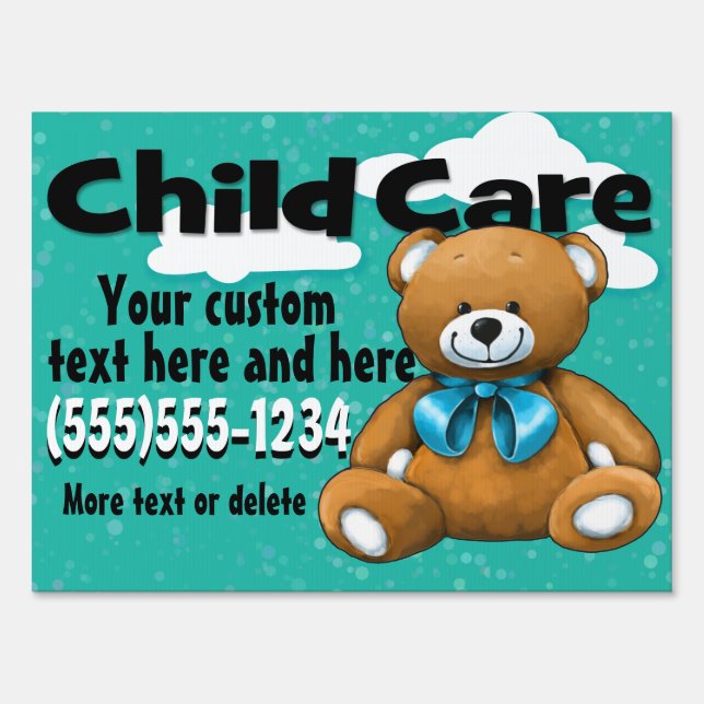 Child Care. Day Care. Bear. Customizable Sign (Front)