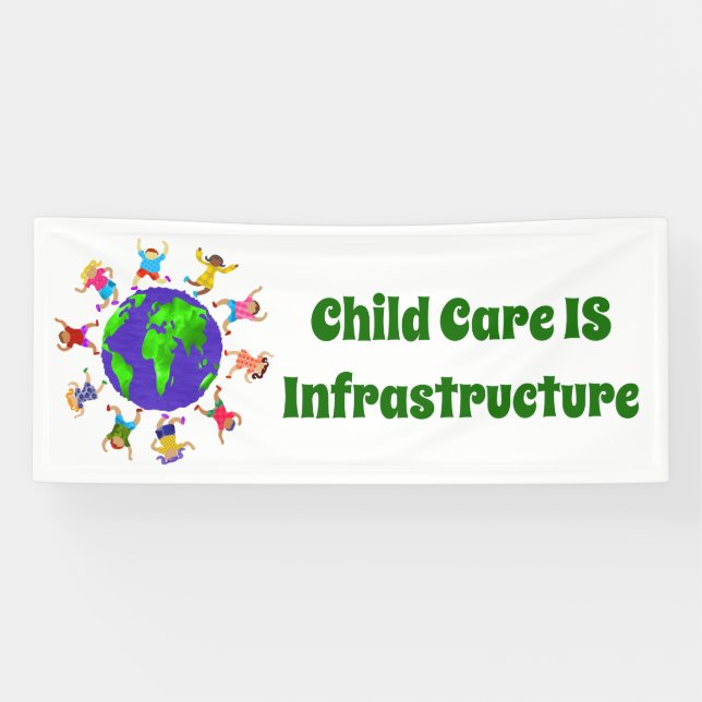 Child Care IS Infrastructure Banner (Horizontal)