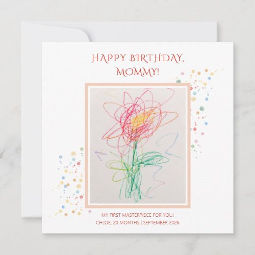 Child Drawing Photo Happy Birthday Mommy Keepsak Save The Date