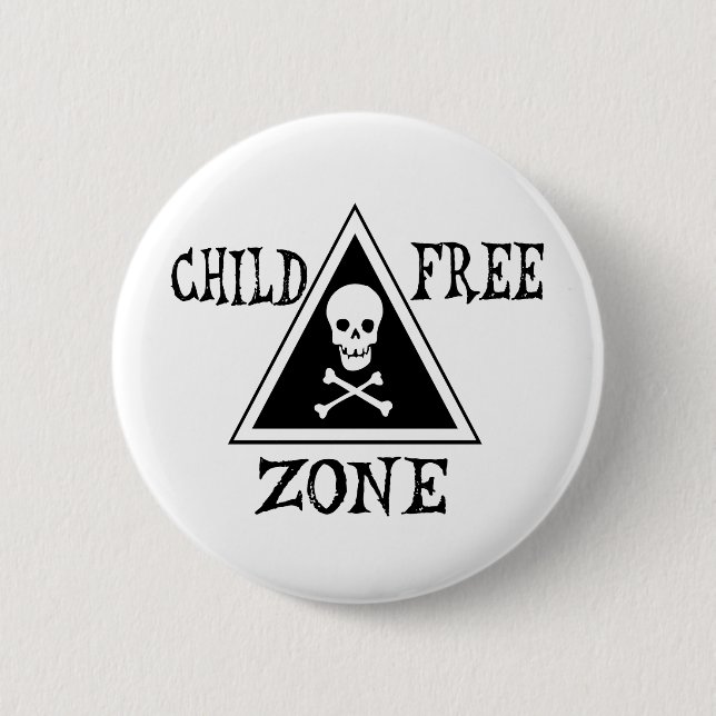 Child-Free Zone Pinback Button (Front)