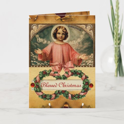 CHILD JESUS WITH ANGELS AND CHRISMAS CROWNS HOLIDAY CARD