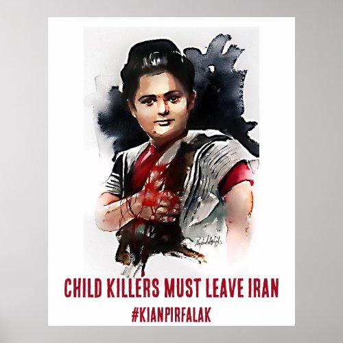 Child Killers must leave Iran Poster